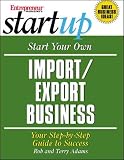 Start Your Own Import/Export Business