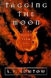 Tagging the Moon : Fairy Tales from L.A.