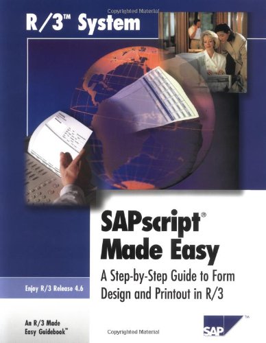 SAPscript Made Easy 4.6
