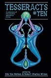Tesseracts Ten: A Celebration of New Canadian Speculative Fiction (Tesseracts)