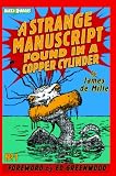 Strange Manuscript Found in a Copper Cylinder (Bakka Books Series, 1)