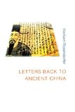 Letters Back to Ancient China