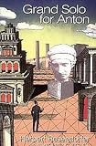 Grand Solo for Anton (Dedalus Europe 2006)