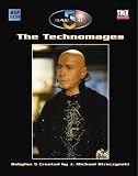 Babylon 5: The Technomages (Babylon 5 (Mongoose Publishing))