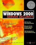 Configuring Windows 2000 Server Security