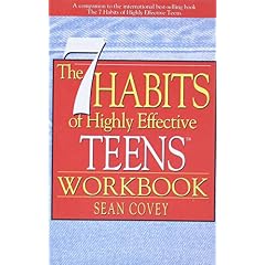 The 7 Habits of Highly Effective Teens Workbook