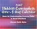 Hidden Curriculum 2007 Calendar: Items for Understanding Unstated Rules in Social Situations