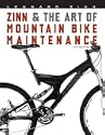 Zinn and the Art of Mountain Bike Maintenance