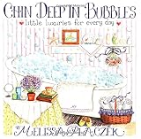 Chin Deep in Bubbles: Little Luxuries for Every Day