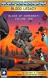 Blood of Kerensky: Blood Legacy (Battletech Series) (ABRIDGED] (Vol.2) (Battletech Series)
