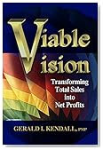 Viable Vision: Transforming Total Sales into Net Profits