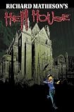 Richard Matheson's Hell House: Book 3
