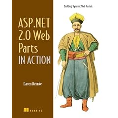 ASP.NET 2.0 Web Parts In Action