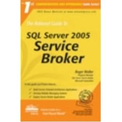 The Rational Guide to SQL Server 2005 Service Broker (Rational Guides)