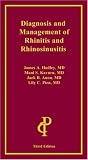 Diagnosis and Management of Rhinitis and Rhinosinusitis, 3rd Ed.