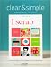 Cathy Zielske: Clean and Simple Scrapbooking - The Sequel