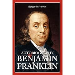 Autobiography of Benjamin Franklin