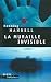 La Muraille invisible