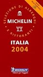 Michelin Red Guide 2004 Italia (Michelin Red Guide: Italia)