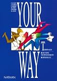 Your Way: anglais terminales sections technologiques options LV2