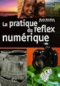La pratique du reflex numérique