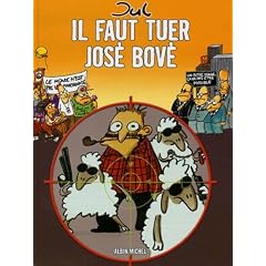 Il faut tuer José Bové