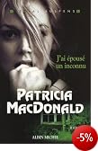 J'ai épousé un inconnu