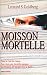MOISSON MORTELLE