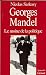 Georges Mandel, le moine de la politique