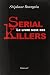 le livre noir des serial killers