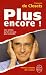 François de Closets: Plus encore !
