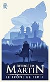 Le Trône de Fer, tome 1