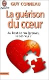 La Gu�rison du coeur