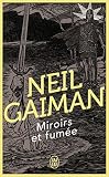 Miroirs et fumées