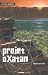 le Projet Oxatan