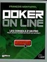 Poker on line : Les conseils d'un pro pour jouer et gagner au poker sur internet (1Cédérom)