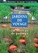 Arnaud Maurières: Jardins de voyage: 20 leçons de paysage
