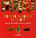 Cuisine Actuelle du Liban: Plus de 60 recettes faciles à réaliser