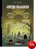 Comptine d'Halloween, tome 3 : Révélations