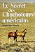 Le secret des chuchoteurs américains