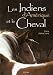 Les Indiens d'Amérique et le cheval