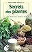 SECRETS DE PLANTES