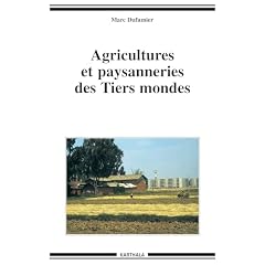 Agricultures et paysanneries des Tiers mondes