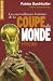 Les merveilleuses histoires de la coupe du Monde