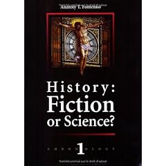History: Fiction or Science? (Chronology, No. 1)