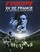 XV de France : La grande aventure