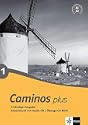 Caminos plus - Der erfolgreiche Weg in die Welt des Spanischen