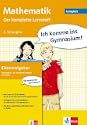 Ich komme ins Gymnasium! Komplettband Mathematik