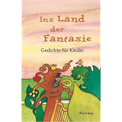Ins Land der Fantasie. Gedichte für Kinder. (Broschiert)