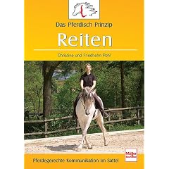 Das Pferdisch Prinzip - Reiten